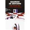 Einaudi Libro - Maurizio De Giovanni - Per Mano Mia. Il Natale Del Commissario Ricciardi