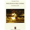 Psiche Libro - Giuseppe Tirone - Psicologia Dell'anima. Un Fruscio D'ali - Psiche