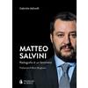 Passaggio al Bosco Libro - Gabriele Adinolfi - Matteo Salvini. Radiografia Di Un Fenomeno - Passag
