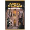 Rizzoli Libro - Maurizio De Giovanni - Le Parole Di Sara - Rizzoli