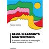 Araba Fenice Libro - Tiziana Martino - DE.CO.: Il Racconto Di Un Territorio 5 Itinerari Insol