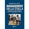 Informatore Agrario (L') Libro - Campiotti Michele - Bovine Da Latte. Management Della Stalla. Guida Alla