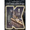 Streetlib Libro - Alessandro Norsa - Nell'antro Della Strega. La Magia In Italia Tra Racco