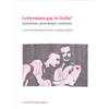 AA.VV., Letteratura gay in Italia? Questioni, genealogie, scritture