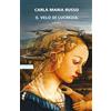 Neri Pozza Libro - Russo Carla Maria - Il Velo Di Lucrezia - Neri Pozza