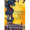 Mondadori Libro - Samantha Shannon - Il Priorato Dell'albero Delle Arance - Mondadori