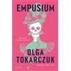 Bompiani Libro - Olga Tokarczuk - Empusium. Una Storia Di Natura E Orrore - Bompiani