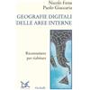 Donzelli Libro - Fenu Nicolò / Paolo Giaccaria - Geografie Digitali Delle Aree Interne. R