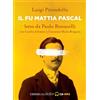 Emons Edizioni Libro - Luigi Pirandello - Il Fu Mattia Pascal Letto Da Paolo Bonacelli Con Ceci
