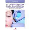 OEO Libro - Cesare Brandi - La Carbossiterapia. Trattamenti Combinati. Protocolli Vi
