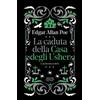 Newton Compton Editori Libro - Edgar Allan Poe - La Caduta Della Casa Degli Usher E Altri Racconti - N