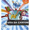 Tunué Libro - Fabio Bartoli / Infante Elettra Dafne - Vita Da Cartoni. Una Microguida