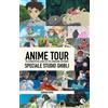 Kappalab Libro - Barbara Rossi - Anime Tour. Speciale Studio Ghibli - Kappalab