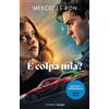 Salani Libro - Ron Mercedes - E' Colpa Mia? Ediz. Film Tie-In - Salani