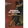 Einaudi Libro - Maurizio De Giovanni - Volver. Ritorno Per Il Commissario Ricciardi - E