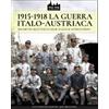 Luca Stefano Cristini 1915-1918 La guerra Italo-austriaca (Tascabile) Ww1&2