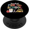 First Day of School Womens Teacher Teach Insegnante prescolare insegnamento uomo insegnante prescolare donne PopSockets PopGrip Adesivo