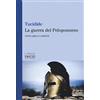 Foschi (Santarcangelo) La guerra del Peloponneso. Testo greco a fronte