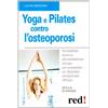 Red Edizioni Yoga e pilates contro l'osteoporosi