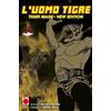 PANINI SPA L'Uomo Tigre. Tiger Mask. New edition (Vol. 7)