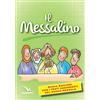 ELLEDICI Il messalino. Nuova ediz.