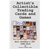 CreateSpace Independent Publishing Platf Artist's Collectible Trading Cards and Games: Bill Ritchie's CTC - 1995-2016