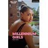 Sophia Leonie MILLENNIUM GIRLS (Tascabile) Modern Plays
