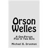 Michael B Druxman Orson Welles (Tascabile) Hollywood Legends