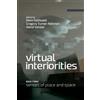 Dave Gottwald Vahid Vahdat Gregory Turner-Rahma Virtual Interioritie (Tascabile)