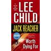 Lee Child Worth Dying For (Tascabile) Jack Reacher