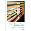 Joyce Carol Oates High Crime Area (Tascabile)