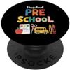 First Day of School Womens Teacher Teach Insegnante prescolare insegnamento uomo insegnante prescolare donne PopSockets PopGrip Adesivo