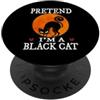 Pretend I'm A Black Cat Lazy Halloween C Pretend I'm A Black Cat Funny Cartoon Halloween Costume PopSockets PopGrip Adesivo