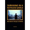Hardcover Custom Bob Dylan: Surviving In A Ruthless World: Bob Dylan'S Journey To Infidels Hardback Book