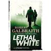 Hachette Collections Lethal white: Robert Galbraith