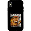 Funny Office Cat Door Meme Humor Custodia per iPhone X/XS I Know How Doors Work Funny Office Cat Citazione