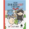 Tunué Libro - Pera Toons - Il Trono Di Kenny. Chi Ha Ucciso Kenny? - Tunué