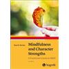 Ryan M. Niemiec Mindfulness and Character Strengths (Tascabile)
