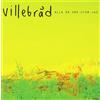 Villebrad Alla Ar Har Utom Jag (CD)
