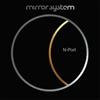 Mirror System N-Port (CD) Album Digipak