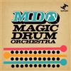 Magic Drum Orchestra MDO (CD) Album