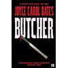 Joyce Carol Oates Butcher (Tascabile)