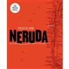 Pablo Neruda Ma Neruda. Poesía de amor. De tus caderas a tus pies qu (Tascabile)