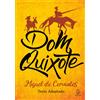 Miguel De Cervantes Dom Quixote (Tascabile)