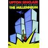 Upton Sinclair The Millenium (Tascabile)