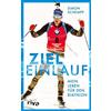Simon Schempp Zieleinlauf: Mein Leben für den Biathlon. Die A (Copertina rigida)
