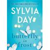 Sylvia Day Butterfly in Frost (Tascabile)