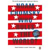 Noam Chomsky Who Rules the World? (Tascabile)