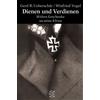 Gerd R. Ueberschär Win Dienen und Verdienen: Hitlers Geschenke an se (Tascabile)