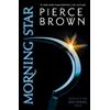 Pierce Brown Morning Star (Tascabile) Red Rising Series
